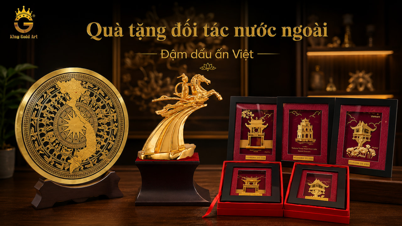 Quà tặng đối tác nước ngoài mang dấu ấn văn hóa Việt Nam