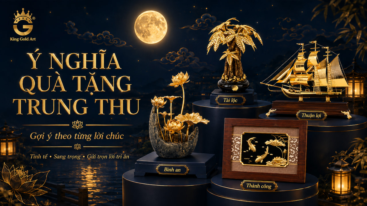 Ý nghĩa quà tặng Trung thu mạ vàng về bình an, tài lộc và thành công