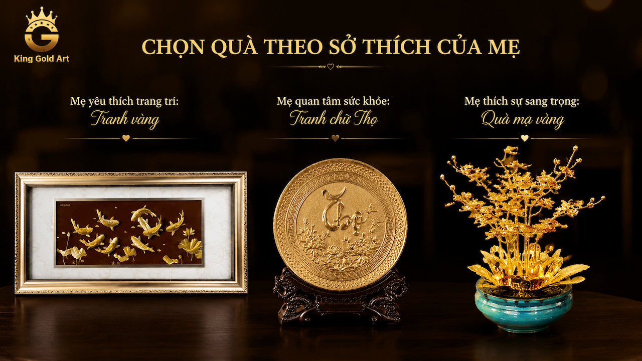 Cách chọn quà tặng sinh nhật mẹ theo sở thích với tranh vàng và quà mạ vàng